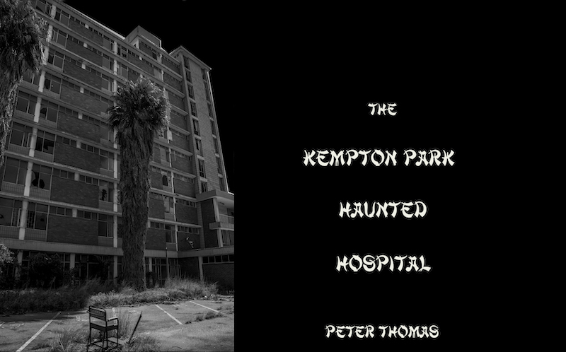 PSSA Bronze Medal-Open-Kempton Park Haunted Hospital-Peter Thomas-Brandpunt Fotoklub